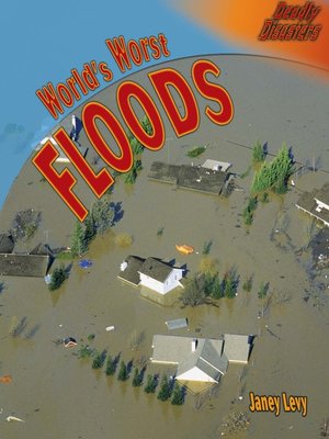 cover image of World's Worst Floods